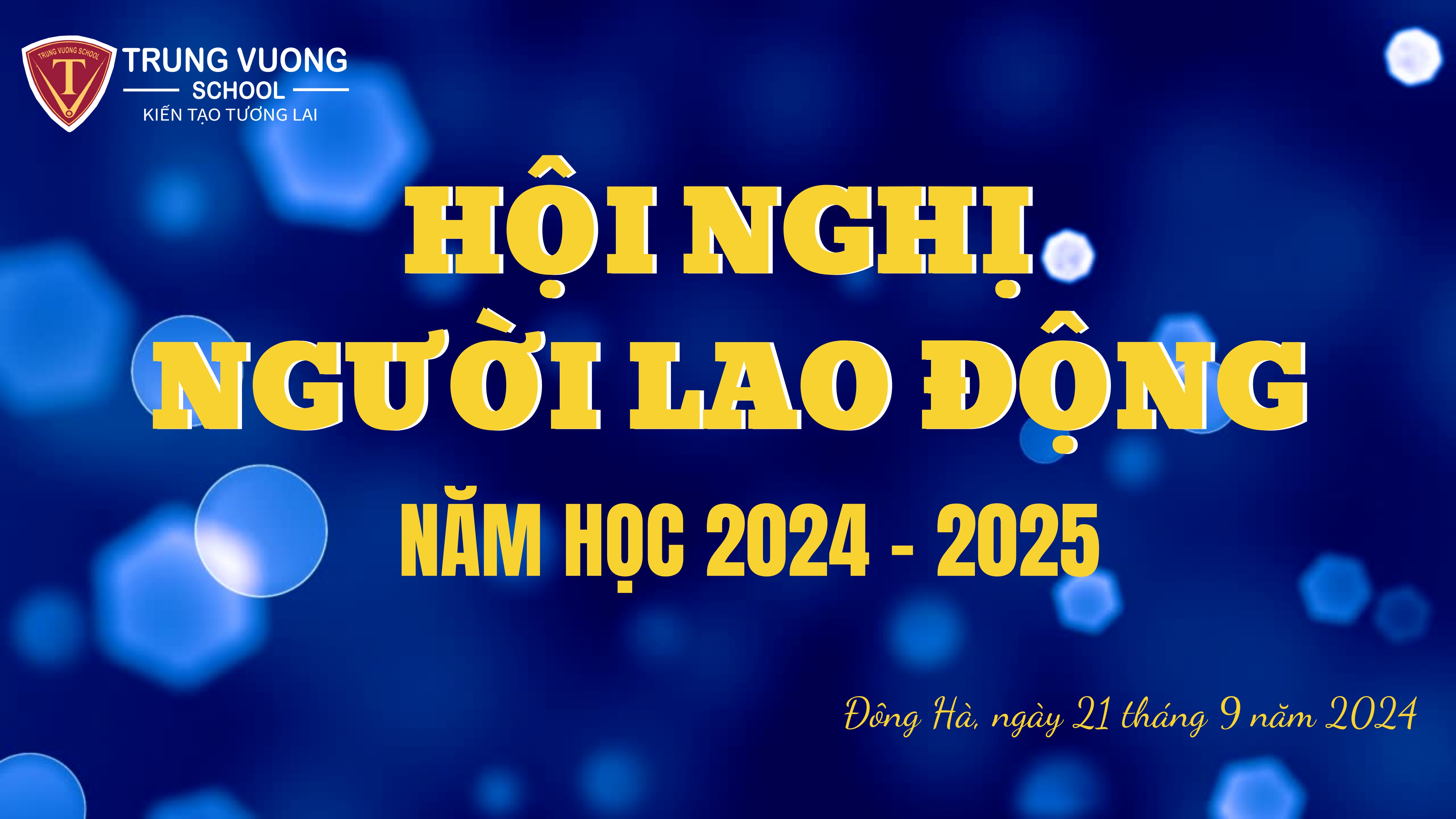 Hội nghị người lao động trường Trưng Vương năm học 2024-2025